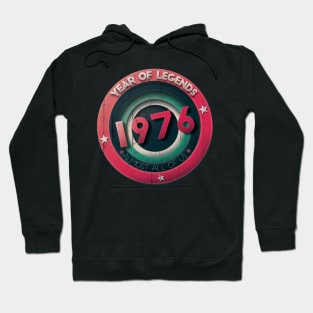 1976 year of legends Hoodie